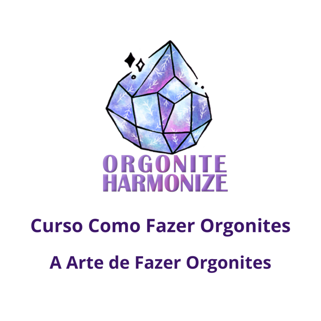 como fabricar orgonites Curso Como Fazer Orgonites - A Arte de Fazer OrgonitesCurso Como Fazer Orgonites - A Arte de Fazer OrgonitesCurso Como Fazer Orgonites - A Arte de Fazer Orgonites