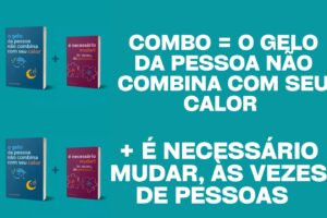 Combo = O gelo da pessoa não combina com seu calor (4) CUPOM DE DESCONTO