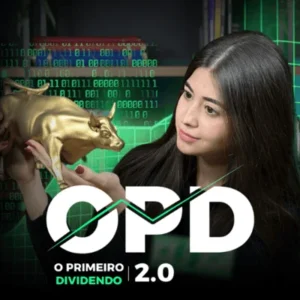 O que é o OPD 2.0 – O Primeiro Dividendo?