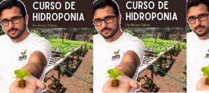 Curso de Hidroponia - Por Bruno Palma CUPOM DE DESCONTO
