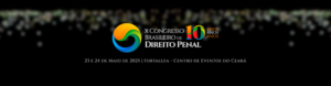 X Congresso Brasileiro de Direito Penal CUPOM DE DESCONTO