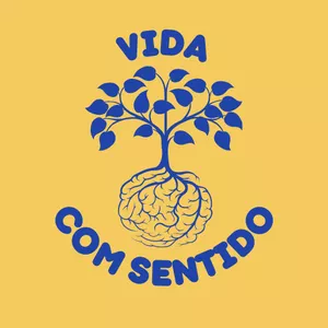 Vida com Sentido Drica Prates Psicóloga: Como Funciona, Qual o Valor e Benefícios Chave