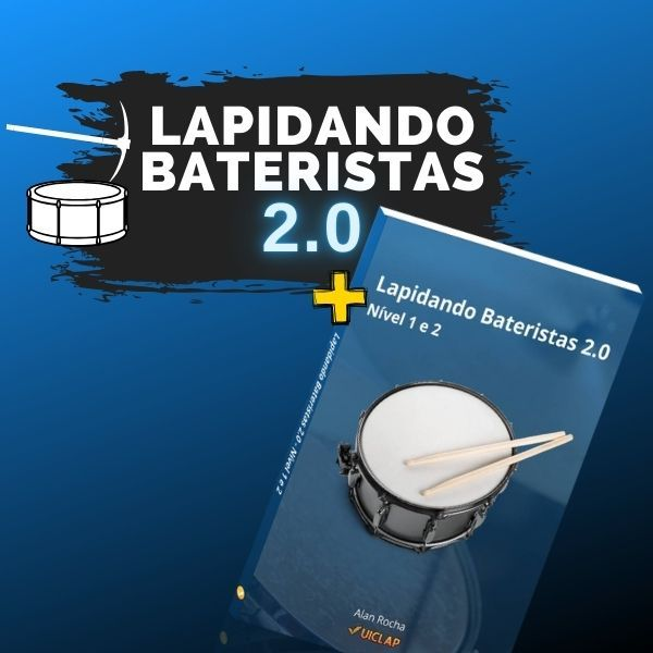 Lapidando Bateristas 2.0 Vitalício + Apostila impressa Nível 1 e 2 CUPOM DE DESCONTO