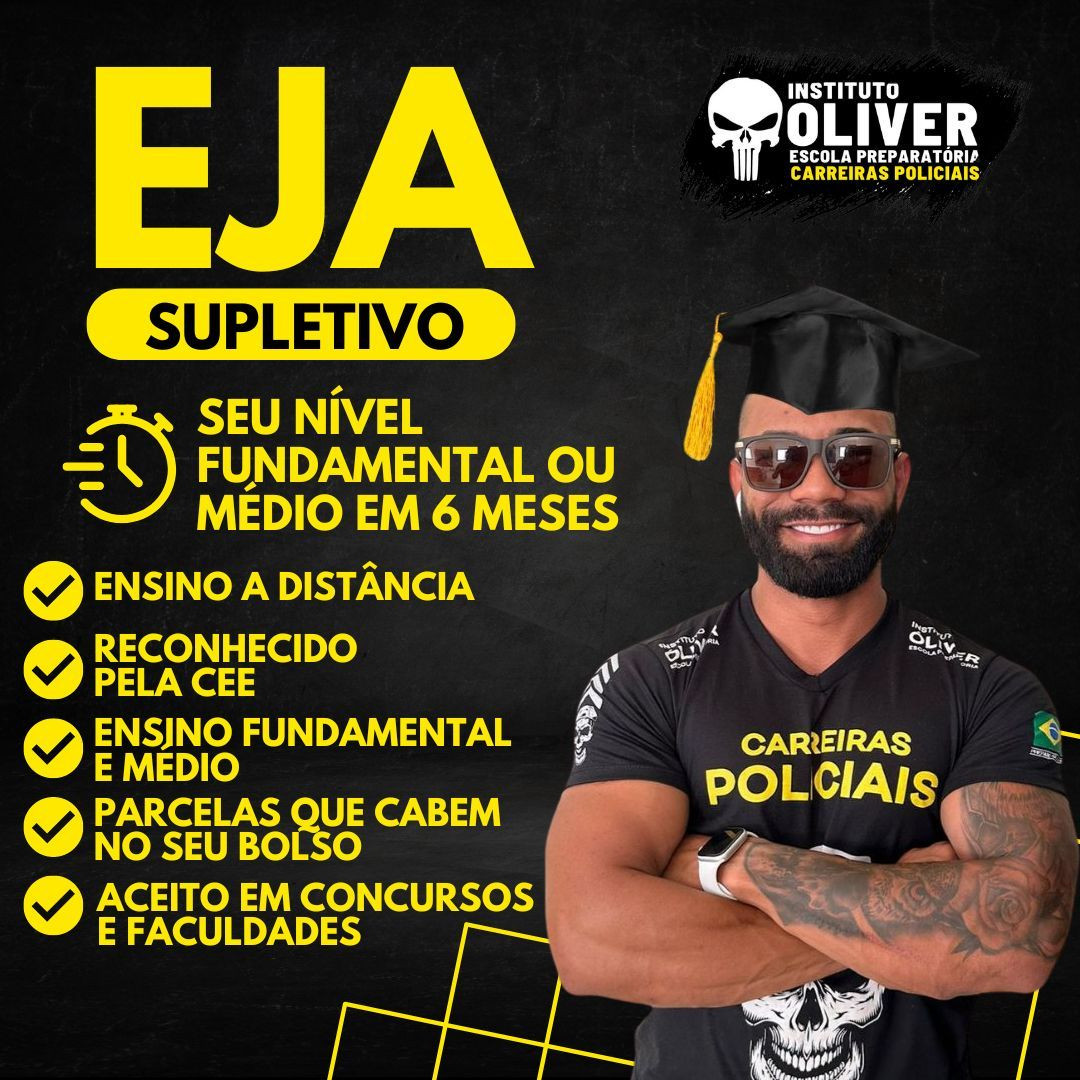 Curso EJA Supletivo Instituto Óliver: Conquiste o Ensino Fundamental e Médio em 6 Meses 1 Curso EJA Supletivo Instituto Óliver: Conquiste o Ensino Fundamental e Médio em 6 Meses CUPOM DE DESCONTO