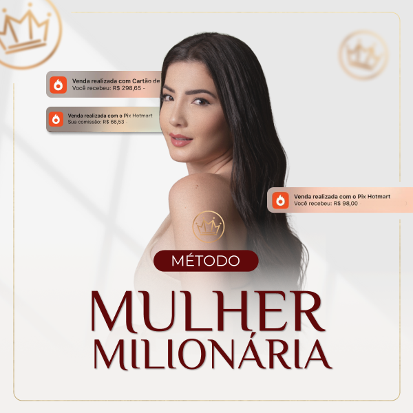 Mikaele Gomes reclame aqui: avaliação do Método Mulher Milionária e pontos fortes do curso 9 Mikaele Gomes reclame aqui: avaliação do Método Mulher Milionária e pontos fortes do curso