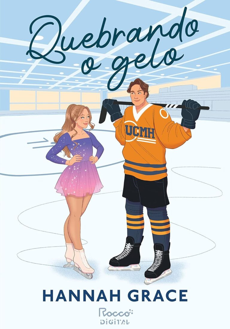 Quebrando o Gelo – Hannah Grace eBookPDF
