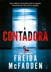 Capa do livro A Contadora de Freida McFadden, thriller psicológico de suspense e mistério