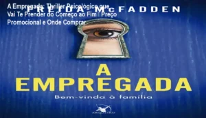 Capa do livro A Empregada de Freida McFadden mostrando a casa perfeita e o clima de suspense