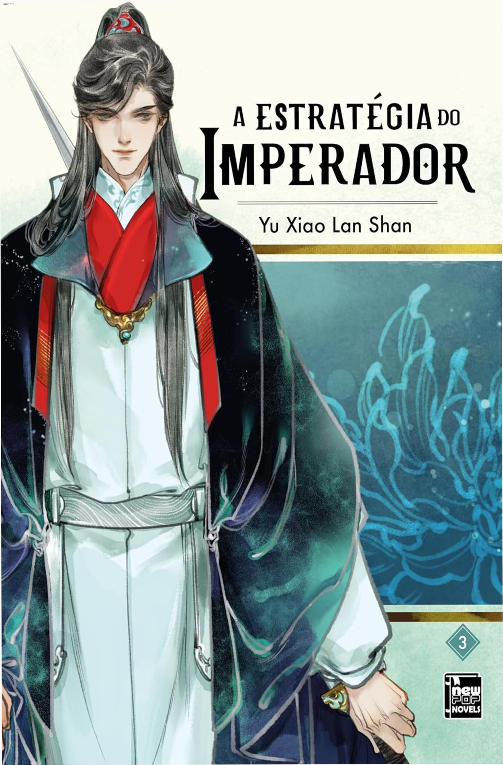 A Estratégia do Imperador Livro 3 Yu Xiao Lan Shan romance danmei emocional introspectivo