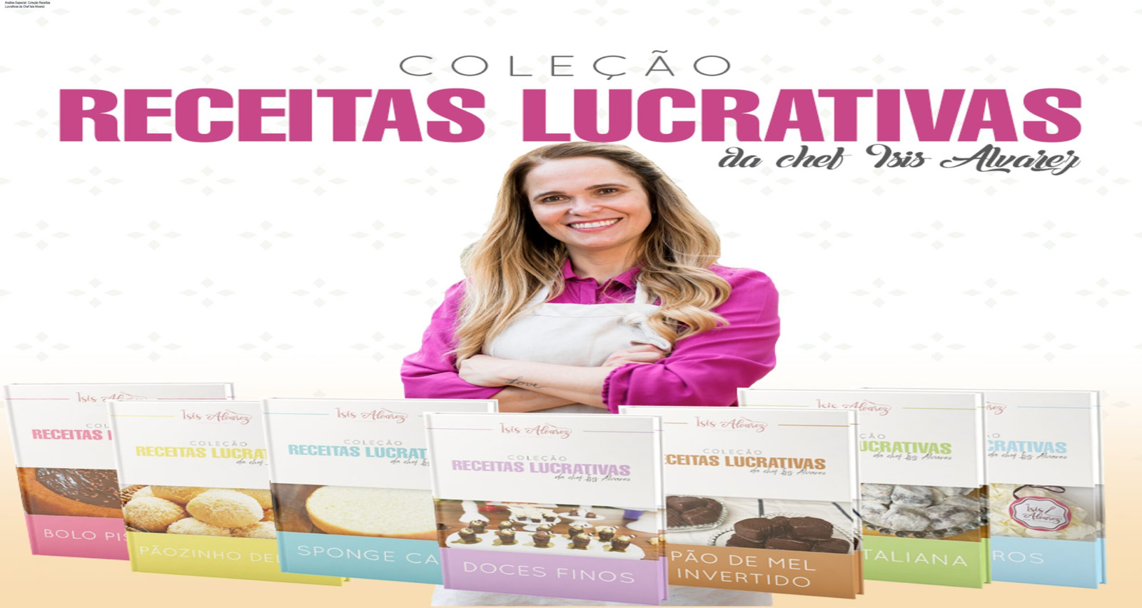 Capa do produto Coleção Receitas Lucrativas da Chef Ísis Alvarez
