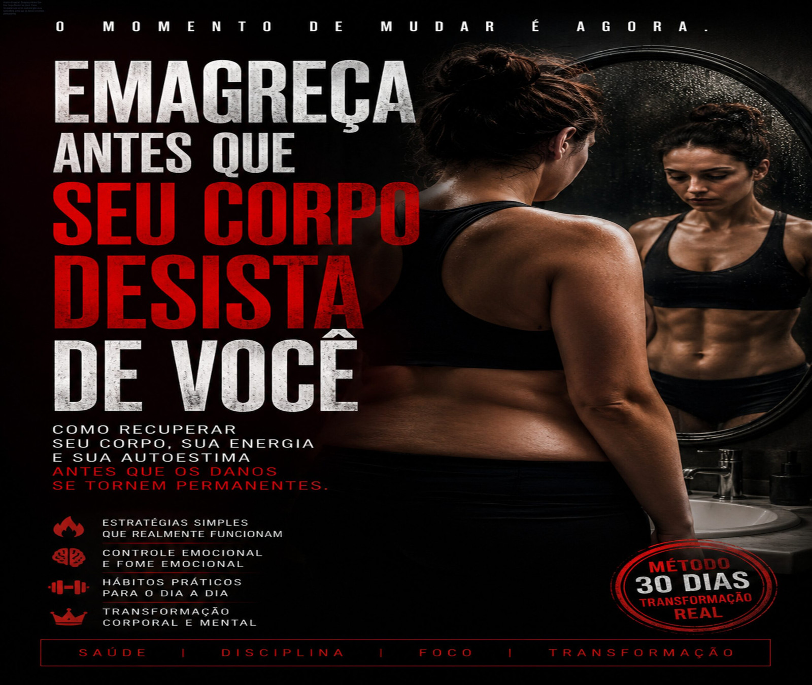 Análise Especial: Emagreça Antes Que Seu Corpo Desista de Você: Como recuperar seu corpo, sua energia e sua autoestima antes que os danos se tornem permanentes 1 Capa do produto Emagreça Antes Que Seu Corpo Desista de Você: Como recuperar seu corpo, sua energia e sua autoestima antes que os danos se tornem permanentes
