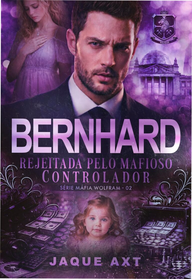 Bernhard julga Sabine pela imagem, mas ela esconde virgindade e dor. Romance de máfia com memória fotográfica e segredo proibido.