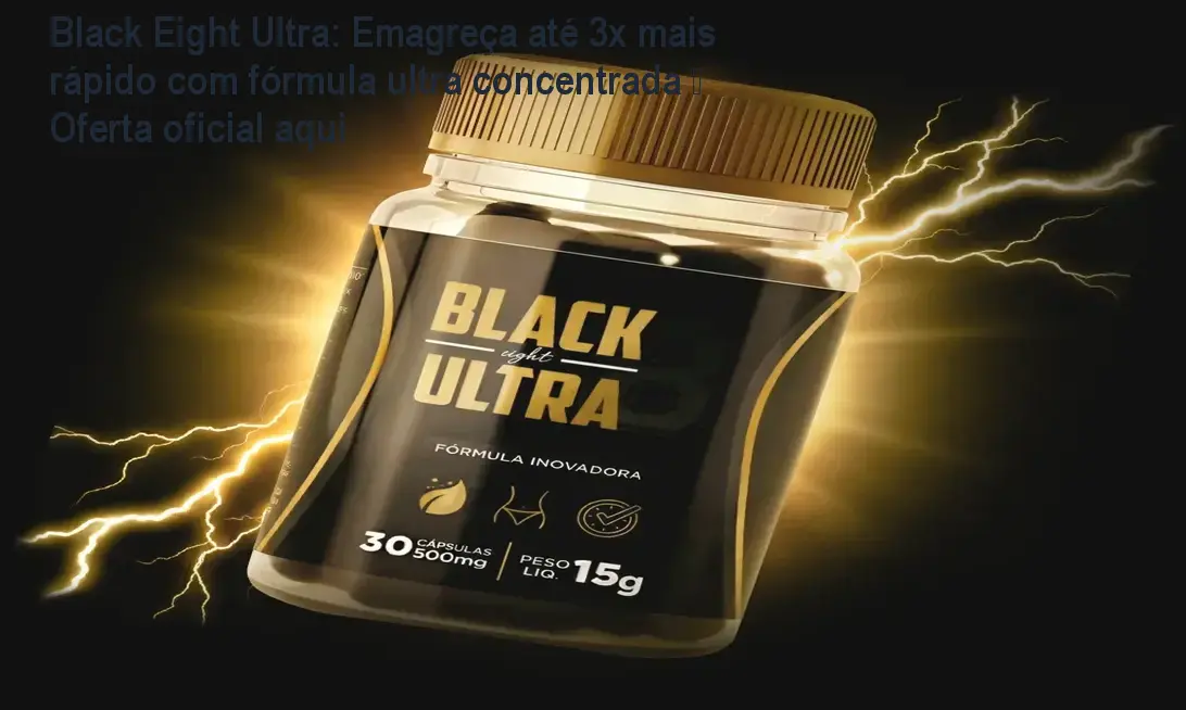 Frasco de Black Eight Ultra ao lado de uma refeição saudável, mostrando a solução para queimar gordura abdominal