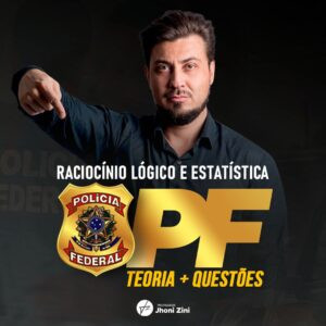 Capa do curso Jhoni Zini Raciocínio Lógico e Estatística para Polícia Federal, foco em teoria e questões comentadas