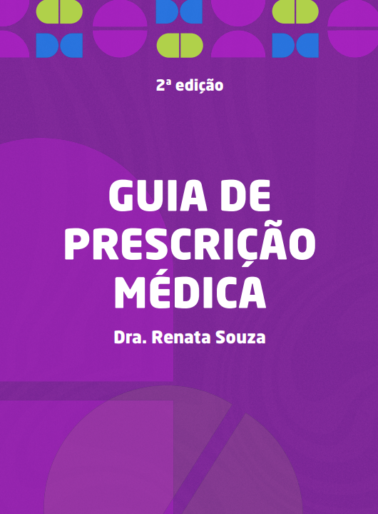 Capa da 2ª edição do Guia de Prescrição Médica com a Dra. Renata Souza segurando um tablet que exibe um índice clicável, ícones de clínica, pediatria, ginecologia e urgência ao fundo.