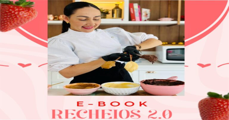 Capa do e-book Recheios 2.0 de Marrara Bortoloti mostrando 90 receitas de recheios profissionais para confeitaria lucrativa