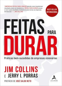 Capa do livro Feitas para Durar de Jim Collins e Jerry Porras, foco em estratégias de longo prazo para empresas duradouras