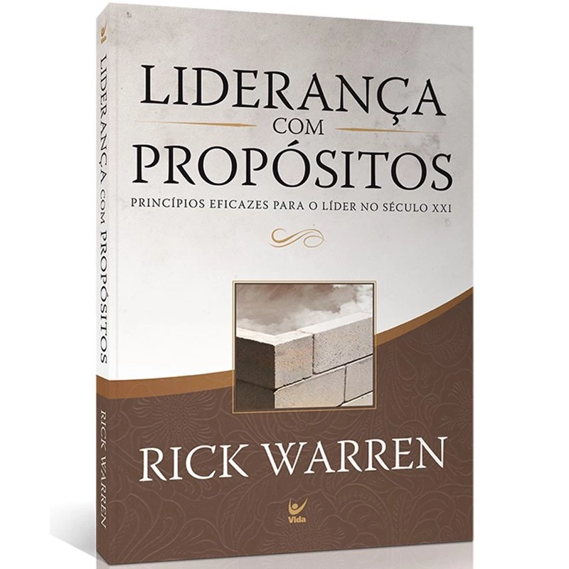 Liderança com Propósitos de Rick Warren – Guia Prático 1 Capa do livro Liderança com Propósitos de Rick Warren, mostrando símbolos de liderança e propósito