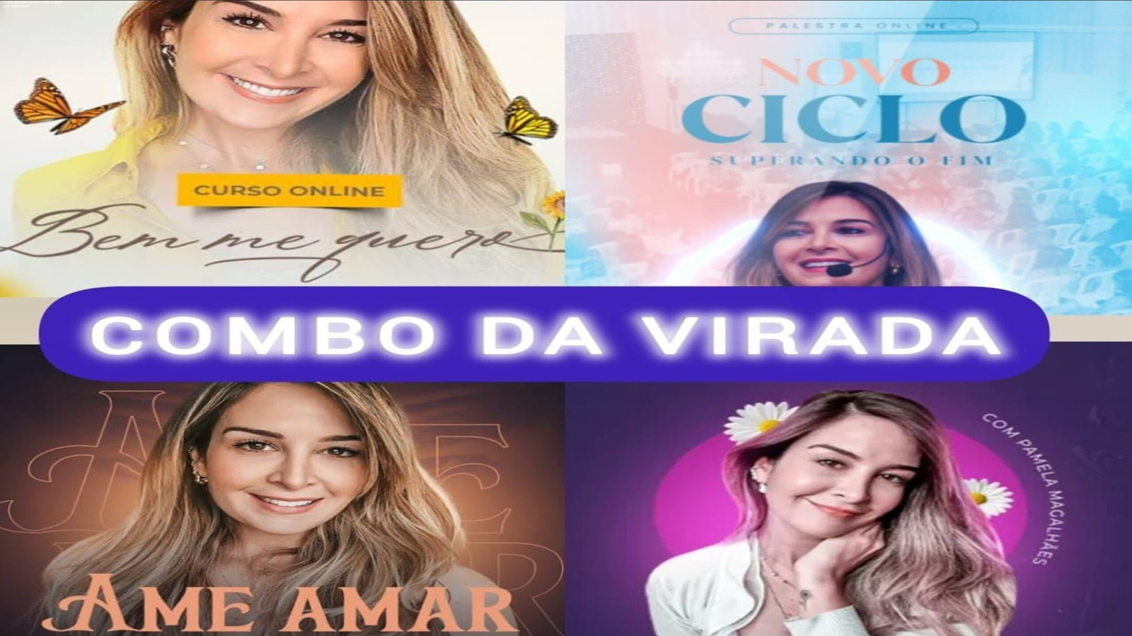 Combo da Virada de Pamela Magalhães – curso completo de autoestima e relacionamentos