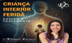 Imagem promocional do curso Criança Interior Ferida da Dra. Elizabeth Zamerul destacando cupons e descontos exclusivos