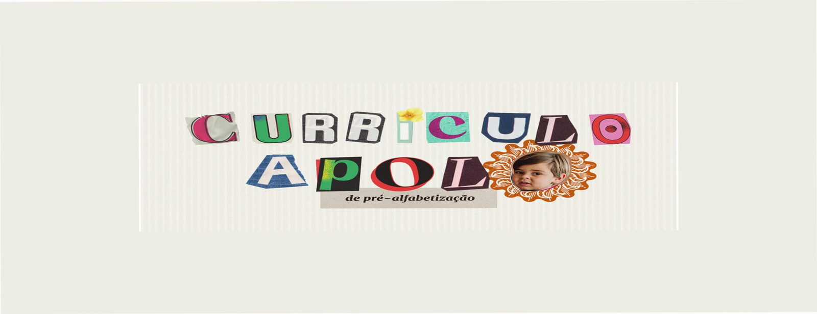 Capa do Currículo Apolo – programa digital de 7 meses para pré‑alfabetização de crianças de 2 a 5 anos