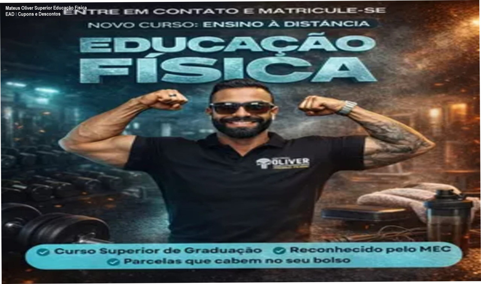 Imagem promocional do curso superior de Educação Física EAD do Instituto Oliver com destaque para cupons e ofertas especiais