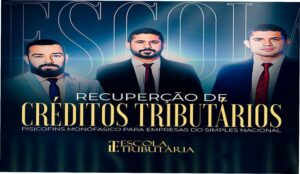 Imagem promocional do Curso de Recuperação de Créditos Tributários PIS/COFINS Monofásico da Escola Tributária
