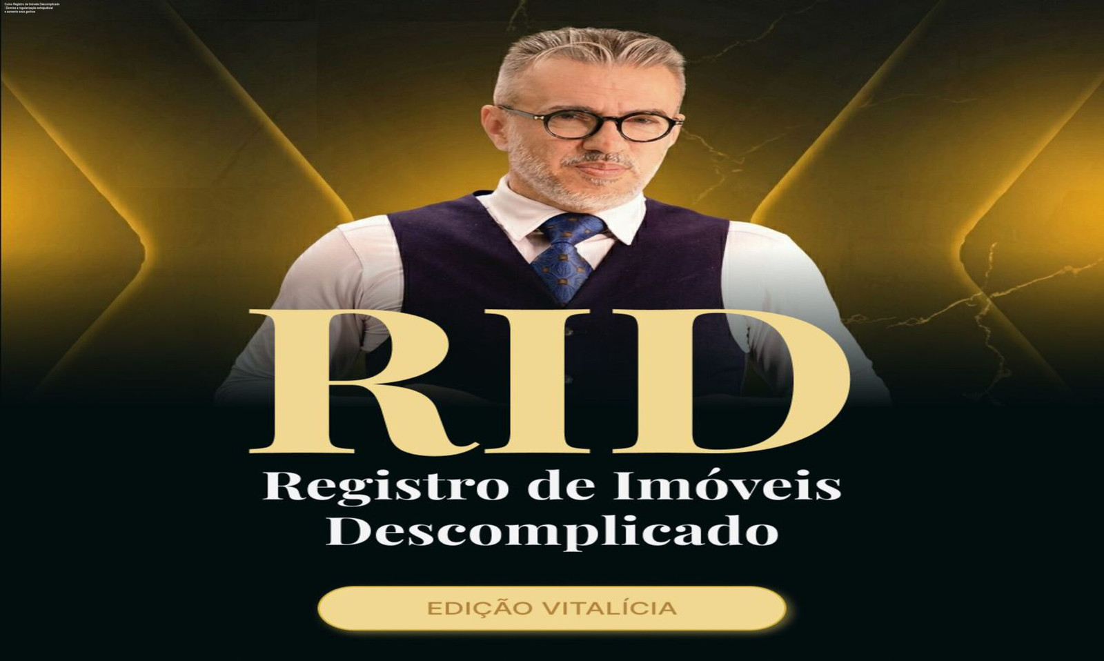 Curso Registro de Imóveis Descomplicado – Domine a regularização extrajudicial e aumente seus ganhos 1 Professor Marcos Salomão ensinando o método RID para regularizar imóveis de forma rápida e lucrativa