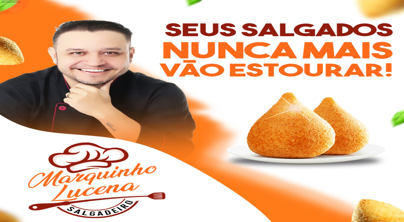 Curso de Salgados Marquinho Lucena mostrando a técnica de pré-mistura que evita estouro na fritura