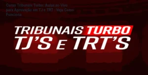 Imagem do Curso Tribunais Turbo mostrando aula ao vivo com foco em aprovação nos concursos de TJ e TRT
