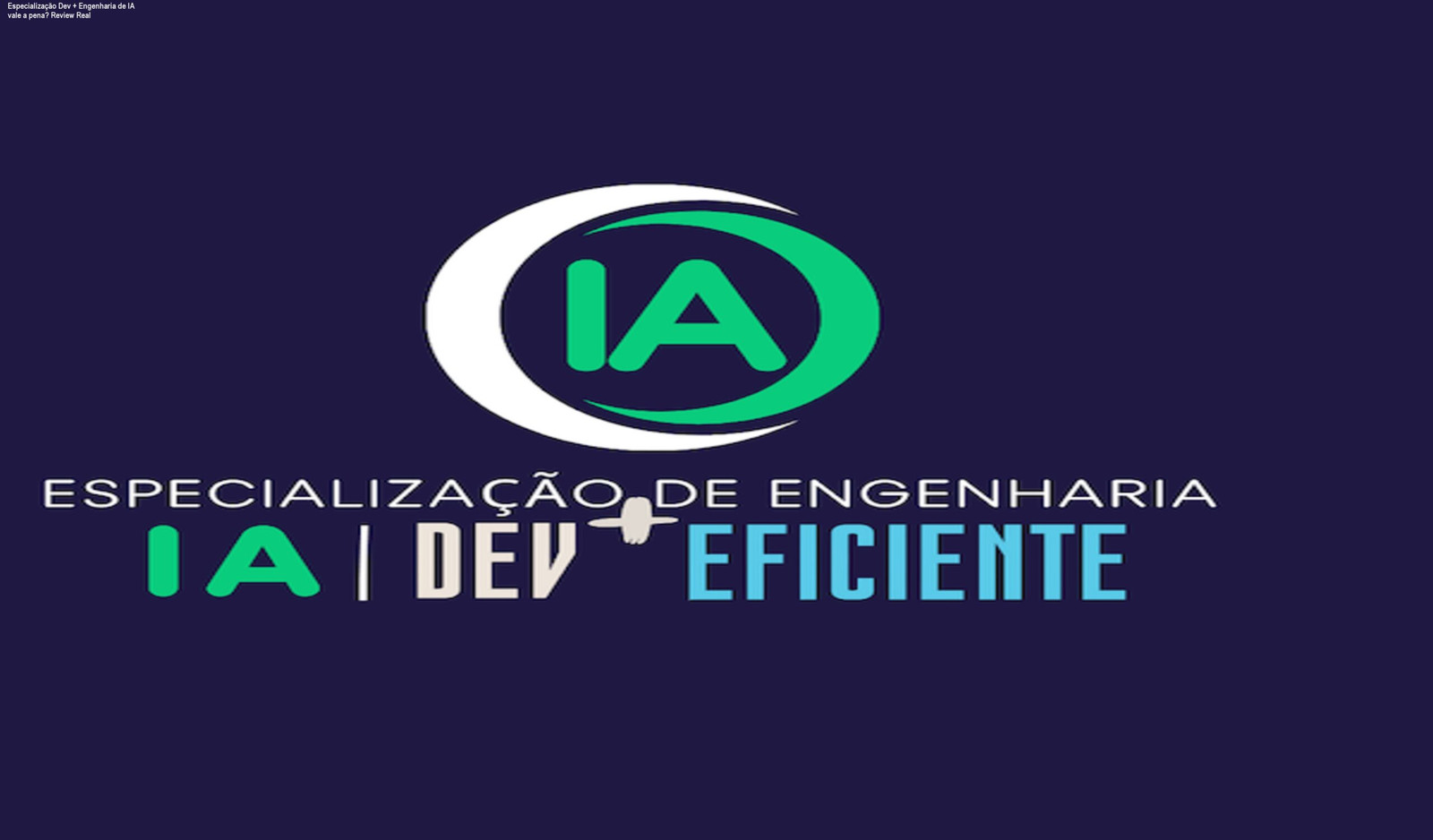 Especialização Dev + Engenharia de IA vale a pena? Review Real 1 Interface e arquitetura de sistemas com Engenharia de IA do curso Dev+Eficiente