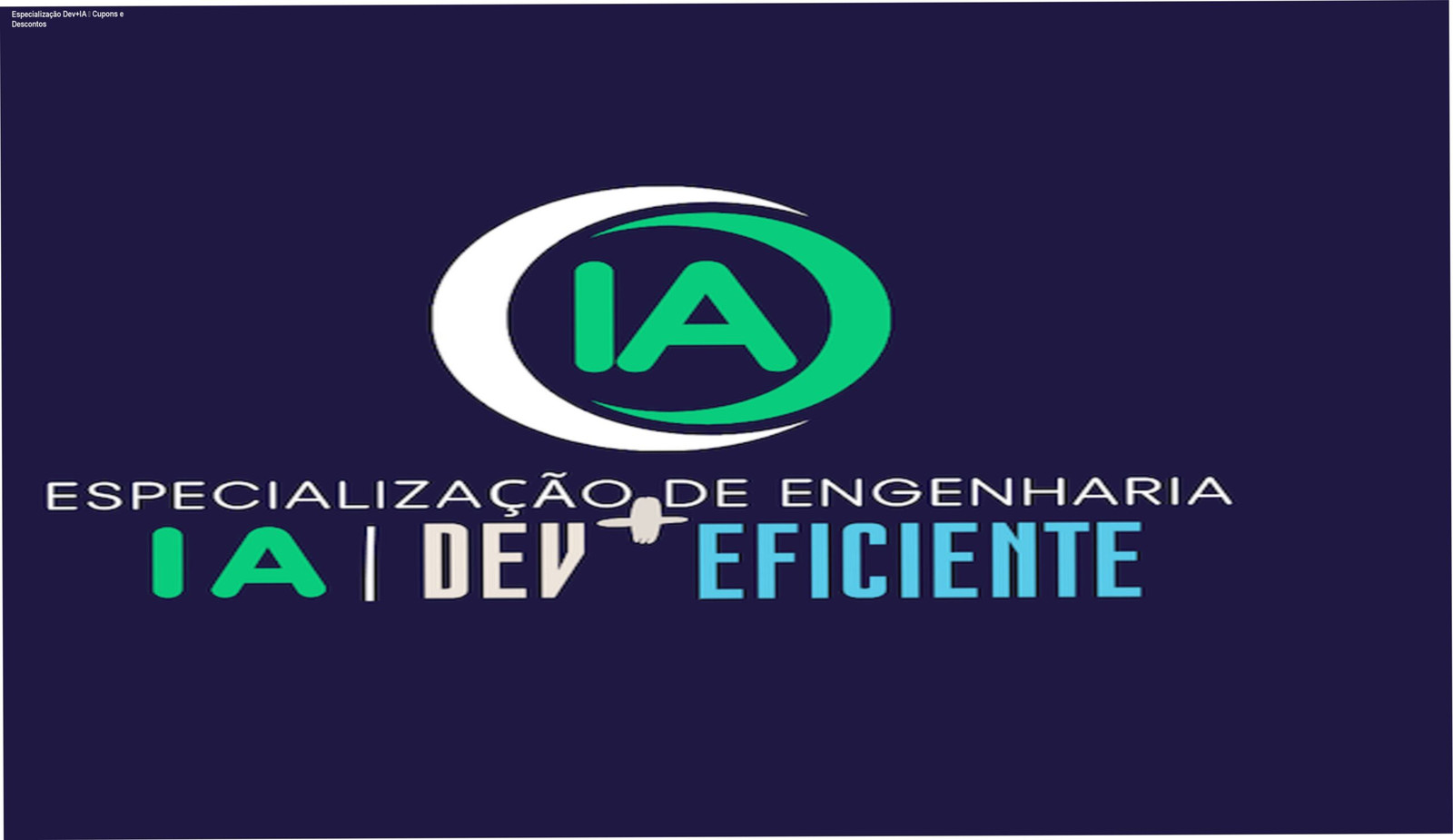 Imagem da Especialização Dev+IA de Alberto Luiz mostrando bônus e descontos exclusivos
