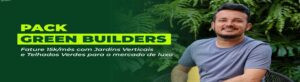 Imagem promocional da Formação Green Builders, curso online de jardins verticais e telhados verdes