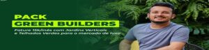 Imagem promocional da Formação Green Builders mostrando instalação de jardins verticais e telhado verde