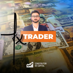 Curso FX Trader 2025 com cupons - Método completo de trading Forex com macroeconomia e fluxo de ordens