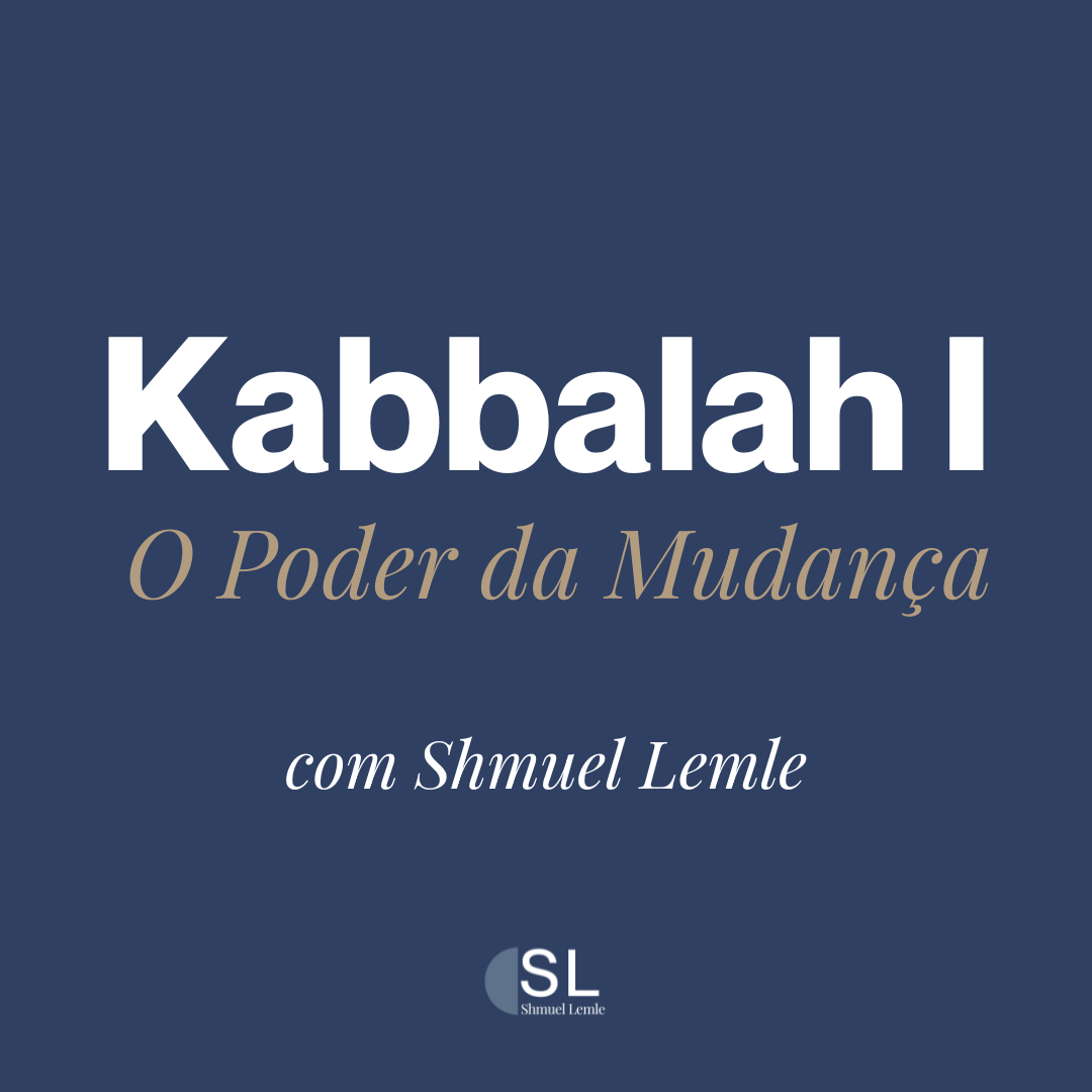 Kabbalah I – Transforme sua vida com autoconhecimento 1 Capa do curso Kabbalah I de Shmuel Lemle ilustrando mudança pessoal