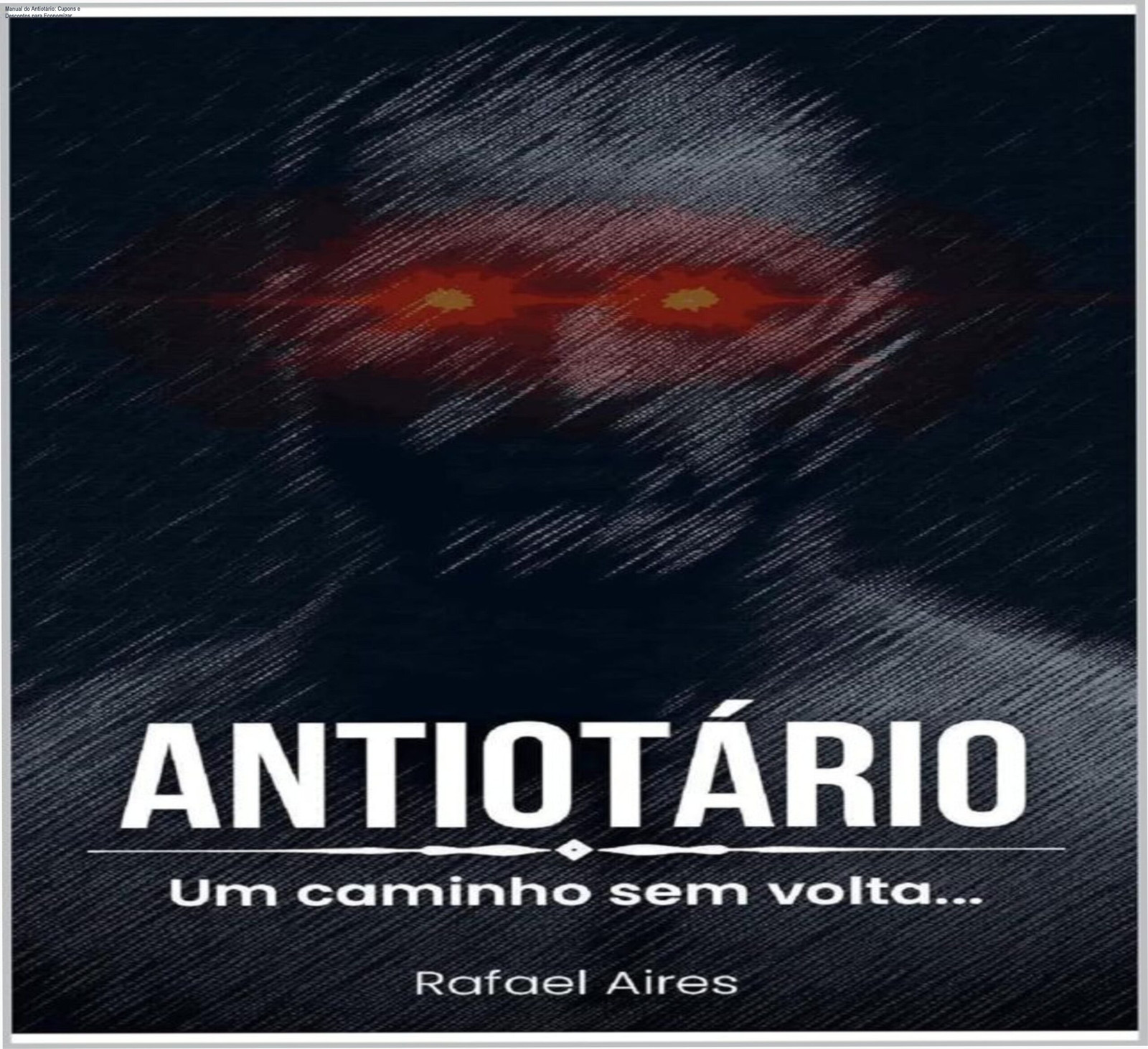 Manual do Antiotário com cupons promocionais e descontos para acesso ao ebook de 70 lições