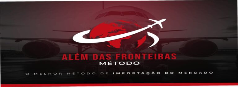 Imagem promocional do Método Além das Fronteiras mostrando importação segura do Paraguai e lucro garantido