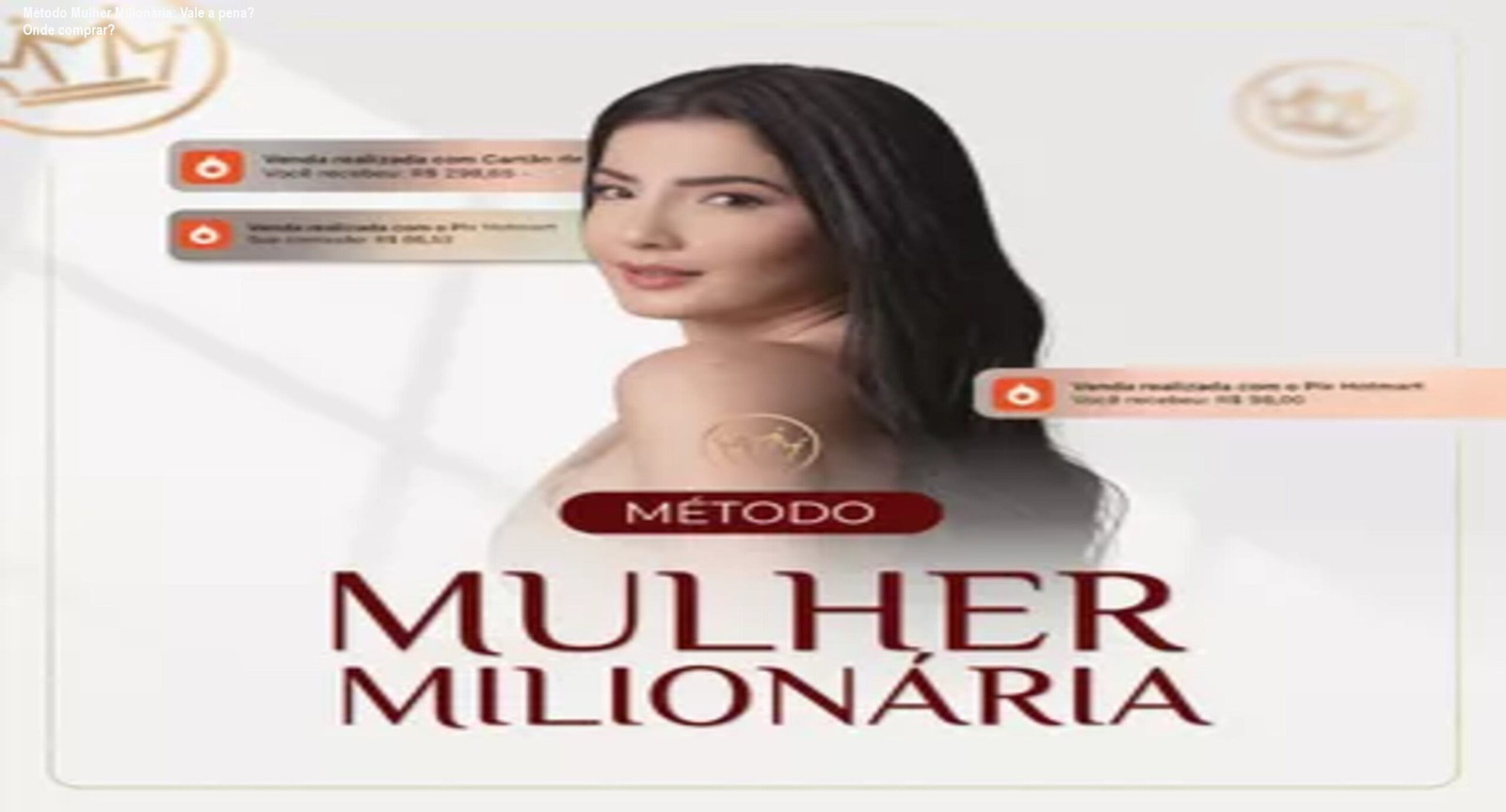 Capa do curso Método Mulher Milionária mostrando Mikaela Gomes Silva e promessa de ganhar até R$10k por mês usando somente o celular