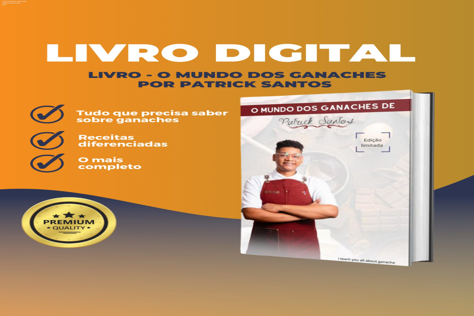 Capa do livro digital O mundo dos ganaches mostrando receitas práticas de ganache para confeitaria comercial