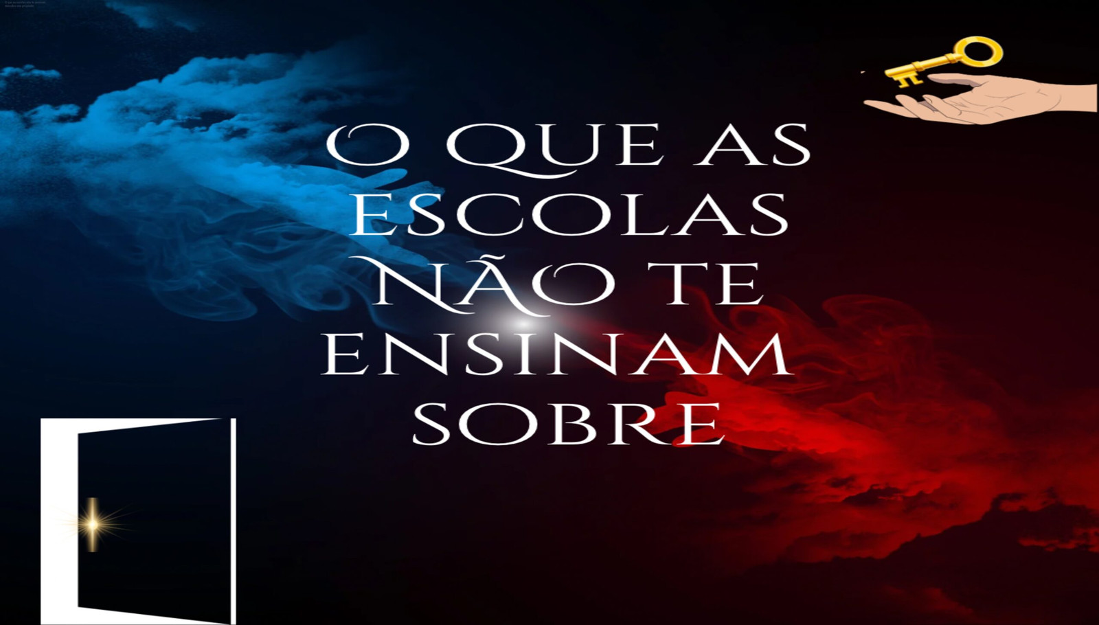 Imagem do curso online 'O que as escolas não te ensinam' mostrando a capa e destaque para transformar vida e encontrar propósito