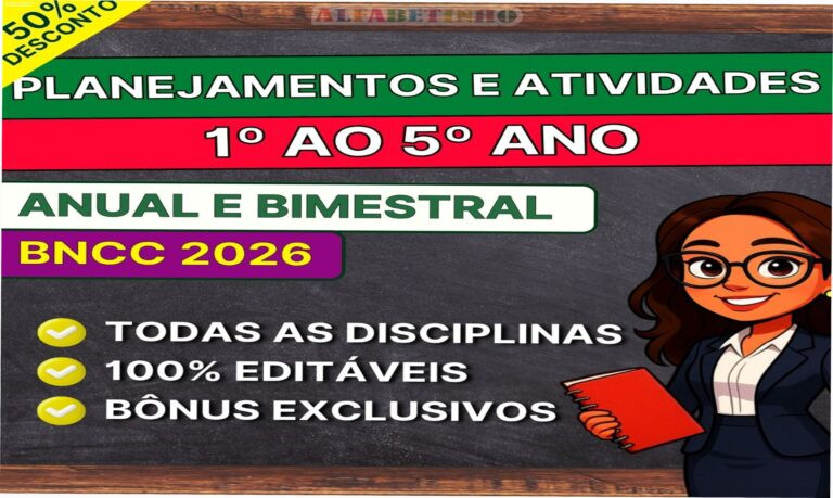 Materiais de planejamento e atividades alinhados à BNCC 2026 para o 1º ao 5º ano do Ensino Fundamental