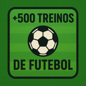 Planilha PDF com +500 treinos de futebol para melhorar rendimento e performance