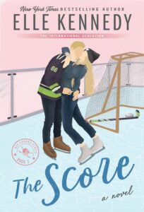 The Score (Off-Campus Book 3) por Elle Kennedy — Romance contemporâneo com hockey star Dean Di Laurentis