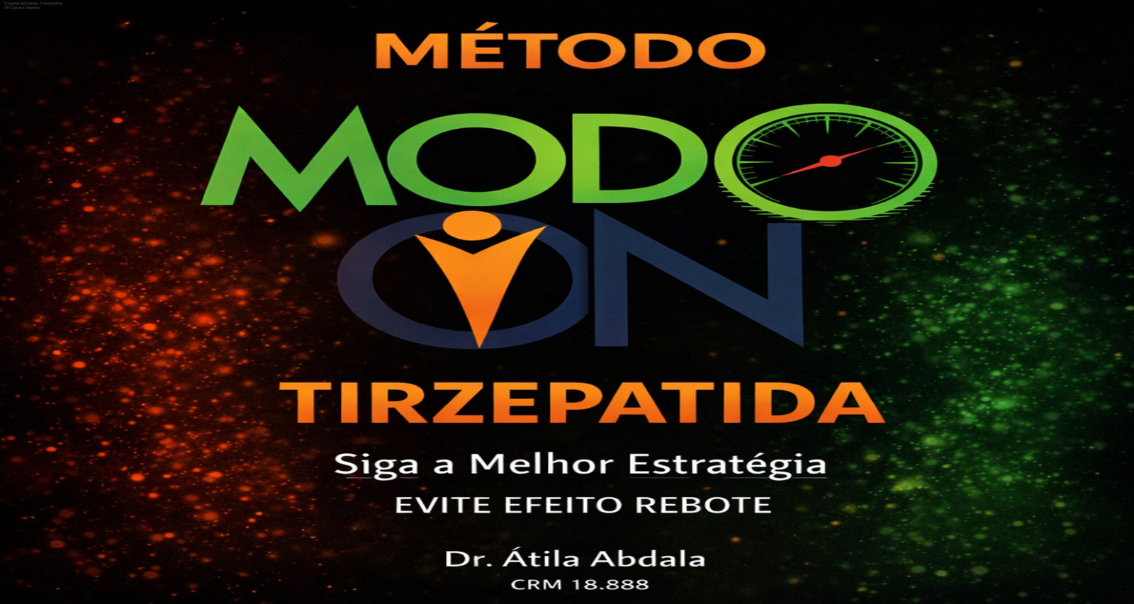 Imagem promocional do curso Protocolo Modo ON de Tirzepatida, destacando controle de peso, prevenção de rebote e cupons de desconto