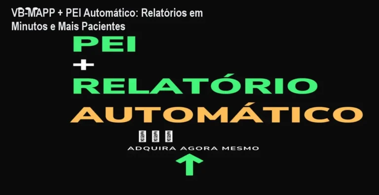 Planilha VB-MAPP + PEI automática gerando relatórios clínicos em minutos