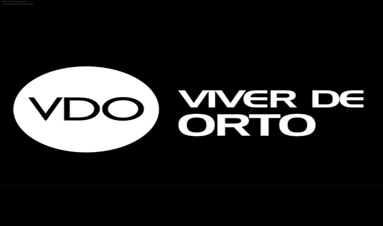 Viver de Orto: renda extra em ortodontia com método comprovado 1 Tela do curso Viver de Orto exibindo o método Mapa da Clareza Ortodôntica para dentistas que iniciam na ortodontia clínica