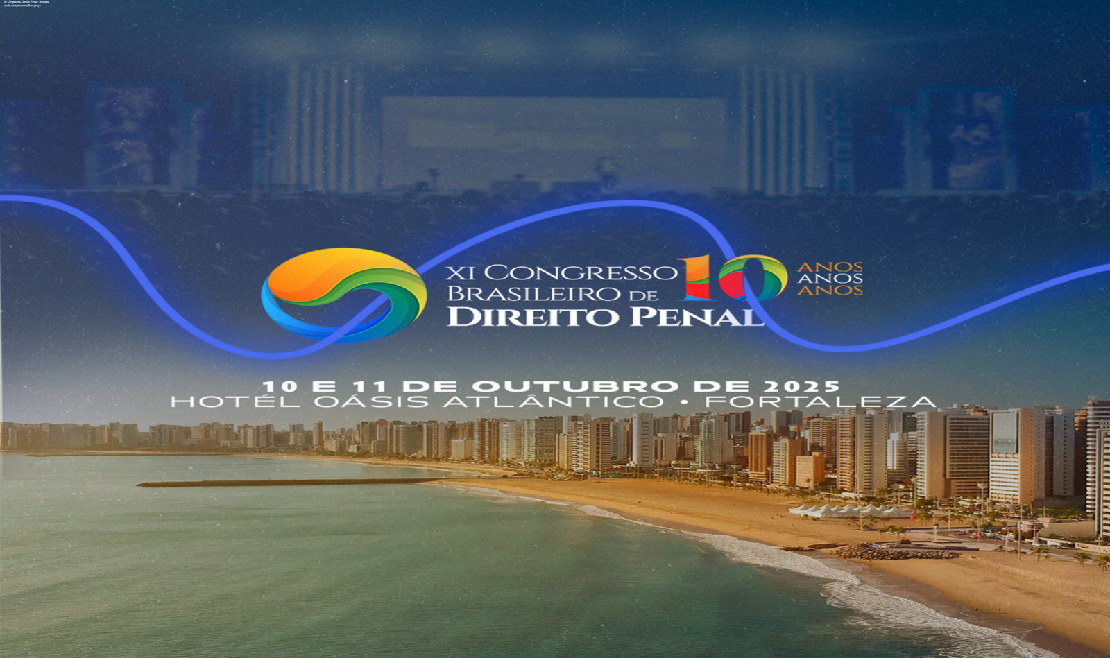 Imagem promocional do XI Congresso Brasileiro de Direito Penal mostrando juristas renomados em debate