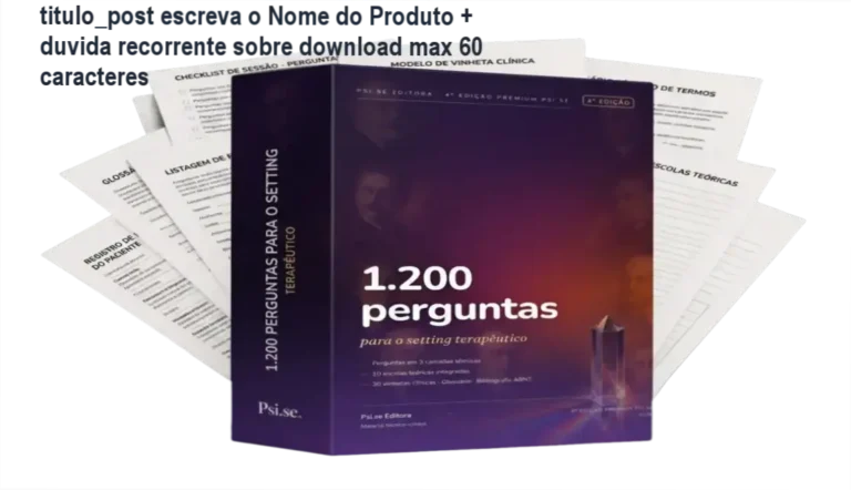 Capa do PDF 1.200 Perguntas para o Setting Terapêutico 4ª Edição Premium mostrando conteúdo clínico avançado