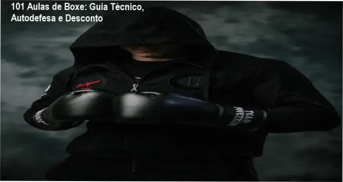101 Aulas de Boxe: Guia Técnico, Autodefesa e Desconto 1 Capa do curso 101 Aulas de Boxe mostrando técnicas de boxe e oferta especial